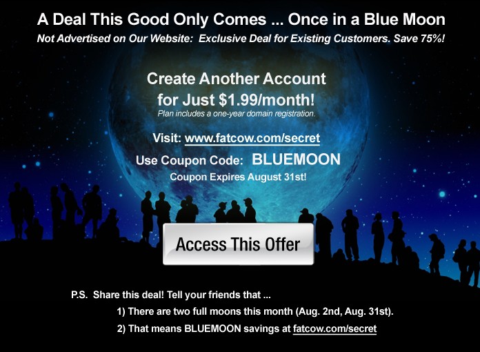 fatcow-blue-moon fatcow优惠码“蓝月亮” 1.99美元/月购买无限主机