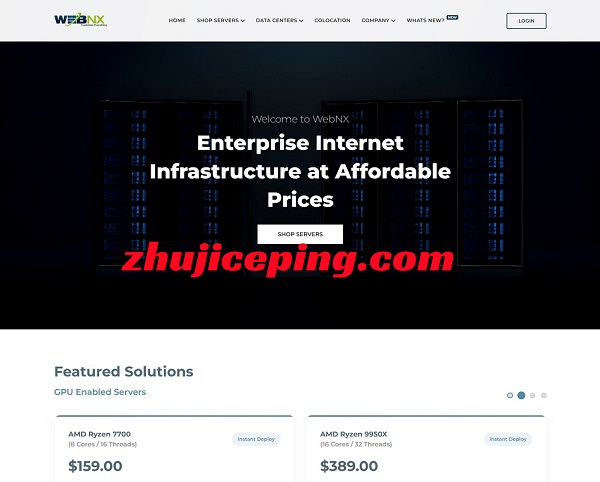 webnx多型号美国GPU服务器，$159起，配10Gbps大带宽-国外主机测评
